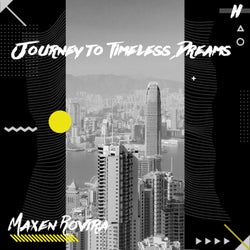 Journey to Timeless Dreams