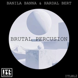 BRUTAL PERCUSION