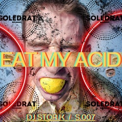 Eat My Acid