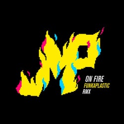 On Fire (Funkaplastic Remix)