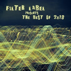 Filter Label Presents the Best of 2019