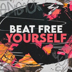 Beat Free Yourself