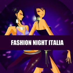 Fashion Night Italia