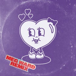 Give Me Your Love (Baby) (Meg Ward Extended Remix)