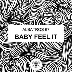 Baby Feel It