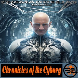 Chronicles Of The Cyborg