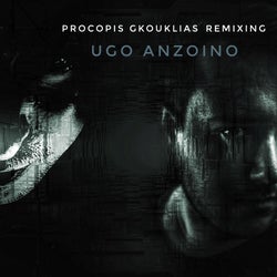 PROCOPIS GKOUKLIAS remixing UGO ANZOINO