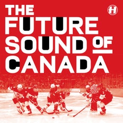 The Future Sound Of Canada
