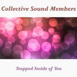 Trapped Inside of You
