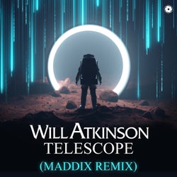 Telescope - Maddix Remix