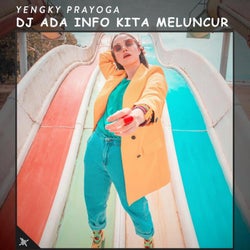 DJ Ada Info Kita Meluncur
