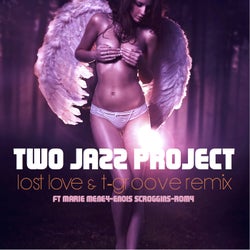 Lost Love & T-Groove Remix