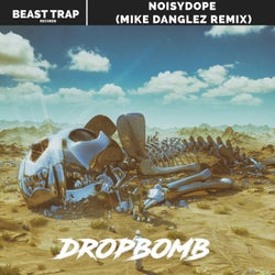 Dropbomb (Mike Danglez Remix)