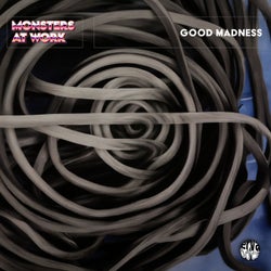 Good Madness (Original Mix)