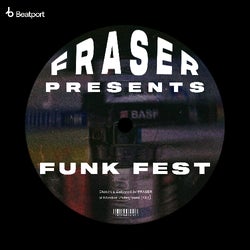 FRASER's Funk Fest