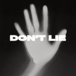 Don't Lie