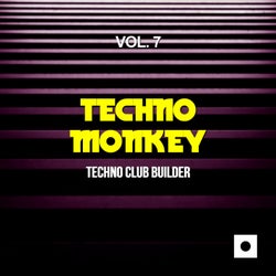 Techno Monkey, Vol. 7 (Techno Club Builder)