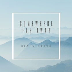 Somewhere Far Away