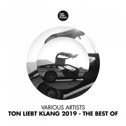 Ton Liebt Klang 2019 - The Best Of