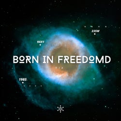 Born In Freedom