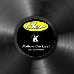 FOLLOW THE LAST (K22 extended)