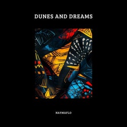 Dunes and Dreams