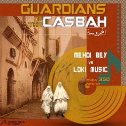 Guardians of the Casbah (MSOA 350 Anthem)