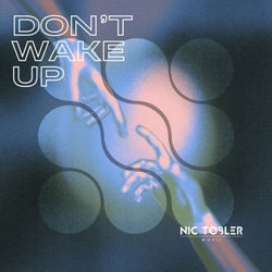 Don't Wake Up
