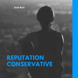 Reputation Conservative