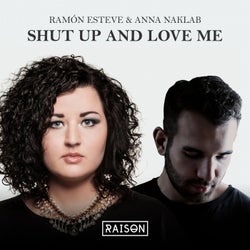 Shut Up and Love Me (Club Mix)