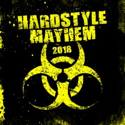 Hardstyle Mayhem 2018