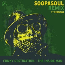 The Inside Man (Soopasoul Remix 7'' Versions)