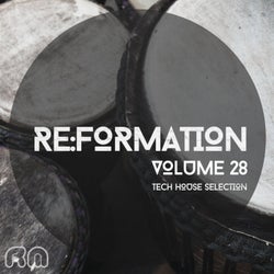 Re:Formation Vol. 28 - Tech House Selection