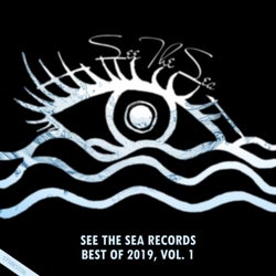 See The Sea Records: Best Of 2019, Vol. 1