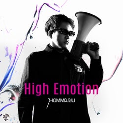 High Emotion