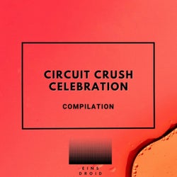 Circuit Crush Celebration