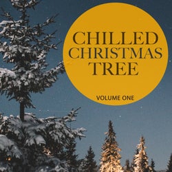 Chilled Christmas Tree, Vol. 1 (Best of Backround & Ambient Lounge Tunes for Cafe, Bar and Restaurant)