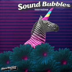 Sound Bubbles