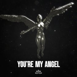 You're my angel (Radio Edit)