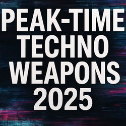 Peaktime_Techno-Weapons_2025