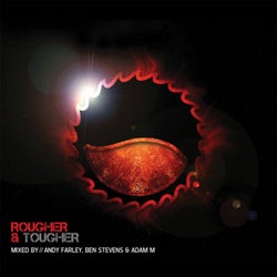 Rougher & Tougher (Mixed by Adam M)