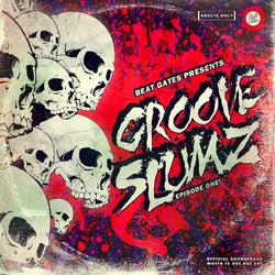 Groove Slumz (Instrumental Beat-Tape)