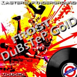 Dubstep Gold