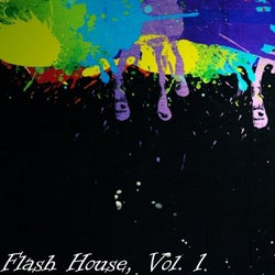 Flash House, Vol. 1