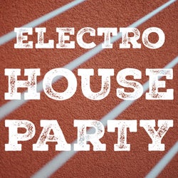 Electro House Party, Vol. 2