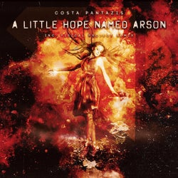 A Little Hope Named Arson