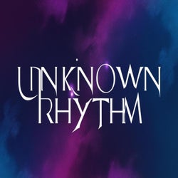 Unknown Rhythm