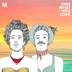 Find What You Love - EP