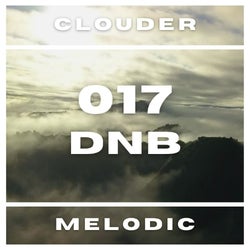cLoudER 017 : DNB : Melodic