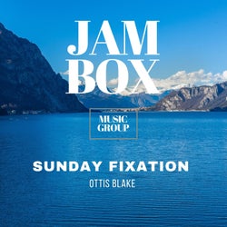 Sunday Fixation (Original mix)
